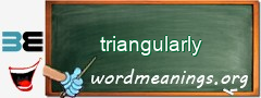 WordMeaning blackboard for triangularly